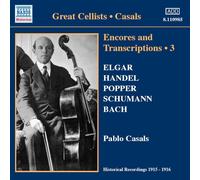 Pablo Casals Great Cellists - Casals: Encores and Transcriptions 3 (CD) Album