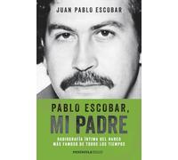Pablo Escobar, mi padre
