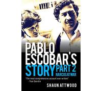 Pablo Escobar's Story 2: Narcos at War