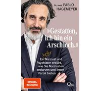 Pablo Hagemeyer 'Gestatten, ich bin ein Arschloch': Ein netter (Various Formats)