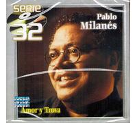 Pablo Milanes - Serie 32 Amor Y Trova