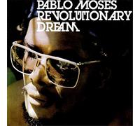 Pablo Moses - Revolutionary Dream [VINYL]