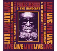Pablo Moses & the Handcart - Live
