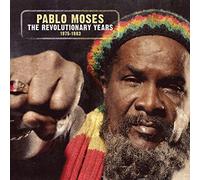 PABLO MOSES - The Revolutionary Years 1975-1983
