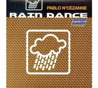 Pablo N'Cezanne - Rain Dance