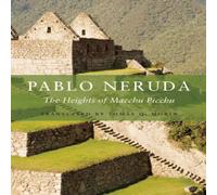 Pablo Neruda The Heights of Macchu Picchu Paperback Book Pablo Neruda Multicolor