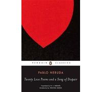 Pablo Neruda Twenty Love Poems and a Song of Despair (Paperback)