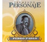 Pablo, Pedro - Tremendo Personaje