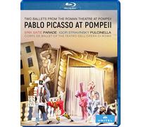 Erik Satie,Igor Stravinsky - Pablo Picasso at Pompeii - Music by Satie: Parade, Stravinsky: Pulcinella - Corps de Ballet of the Teatro dell’Opera di Roma. Region 0 [Blu-ray] [NTSC]