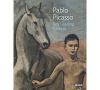 Pablo Picasso: Boy Leading a Horse: MoMA One on One Series