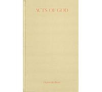 Pablo Vargas Lugo: Acts of God / Actos de Dios