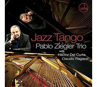 Pablo Ziegler - Jazz Tango