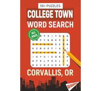PAC 12 Word Search - Corvallis, Oregon Edition: Word Searches About All Things Corvallis, Oregon State University, Campus, Food, Landmarks, Sports, ... Perfect for Gifts, Vacations, Holidays