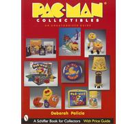 Pac-Man® Collectibles (Schiffer Book for Collectors)