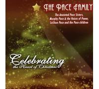 The Pace Family - Celebrating the Heart of Christmas
