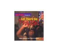 Pace, Joe - Let There Be Praise!