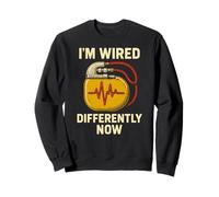 Pacemaker Im Wired Differently Now Fun Mens Surgery Recovery Sweatshirt