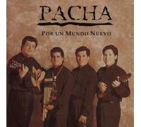 Pacha - Por un Mundo Nuevo