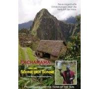 Pachamama und die Söhne der Sonne