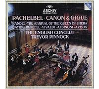 PACHELBEL: CANON & GIGUE HANDEL THE ARRIVAL OF THE QUEEN OF SHEBA HAYDN, PURCELL, VIVALDI, ALBINONI, AVISON