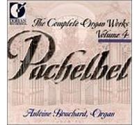 Pachelbel: Complete Organ Works, Vol 4 (1999-07-13)