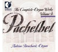 Pachelbel: Complete Organ Works, Vol 4