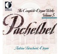 Pachelbel: Complete Organ Works, Vol.5