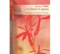 Pachelbel's Canon for Violin.