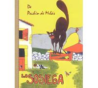Pachín de Melás "La Sosiega"