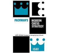 Pachman's Modern Chess Strategy