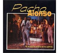 Pacho Alonso - Yo No Quiero Piedra En M