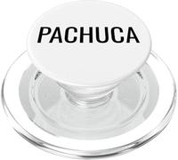 Pachuca Latina Latinx Mexican Caló Chicano PopSockets PopGrip for MagSafe