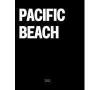 Pacific Beach: The Coffee Table Book