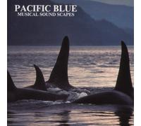 Pacific Blue Musical Sound Scapes by Kvarnstrom & Schramm (1996-02-16)