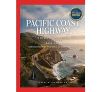 Pacific Coast Highway Outdoor Planner 2026-2027: California Coastal Stops, Scenic Drives, and Hidden Nature Escapes