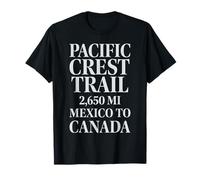 Pacific Crest Trail 2650 Miles Mexico to Canada Minimal Hike T-Shirt