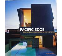 Pacific Edge: Contemporary Architecture on the Pacific Rim