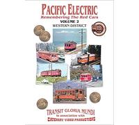 Pacific Electric Remembering the Red Cars Part 2 Western District DVD