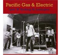 Pacific Gas and Electric - Live 'n' Kicking At Lexington