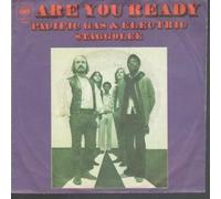 PACIFIC GAS & ELECTRIC - are you ready / staggolee 45 rpm single