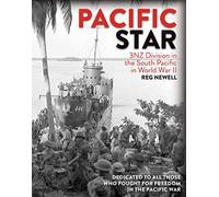 Pacific Star: 3NZ Division in the South Pacific in World War II