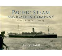 Pacific Steam Navigation Company: Fleet List & History