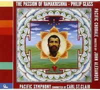 Pacific Symphony & Chorale - Philip Glass: The Passion of Ramakrishna