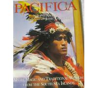 Pacifica: Myth, Magic and Traditional Wisdom from the South Sea Islands