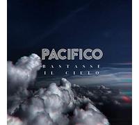Pacifico – Bastasse Il Cielo – CD – US Import (Edel)