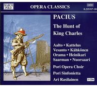 Pacius Friedrich - Hunt Of King Charles, The (Pori Opera, Pori Sinfonietta)