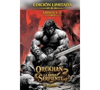 PACK 4x1 LA SAGA COMPLETA: Orckhan Y La Reina Serpiente