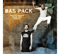 Pack,das - Macht Doch Was Ihr Wollt