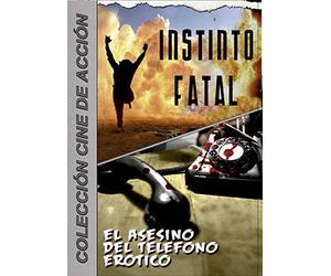 Pack Instinto Fatal/El Asesino del Teléfono Erótico