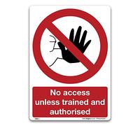 Pack of 2 No Access Unless Authorised Signs - A5 210 x 148mm Self Adhesive Vinyl Sticker - Restricted Area Prohibition Safety Notice Workplace